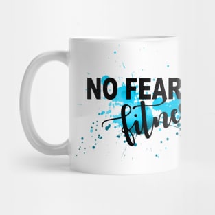 No Fear Fitness Faith Over Fear Abstract Blue Sky Mug